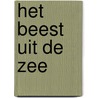 Het beest uit de zee door Johan Fabricius