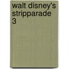 Walt disney's stripparade 3 by Unknown