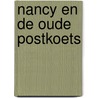 Nancy en de oude postkoets by Keene