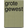 Grote gewest by Makyo