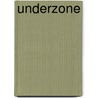 Underzone by Gimenez