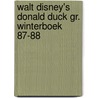 Walt disney's donald duck gr. winterboek 87-88 door Walt Disney