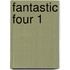 Fantastic four 1