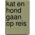 Kat en hond gaan op reis