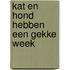 Kat en hond hebben een gekke week