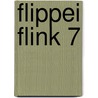 Flippei flink 7 door Walker
