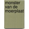 Monster van de moerplaat door Kuypers