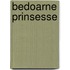 Bedoarne prinsesse