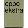 Eppo ekstra door Onbekend