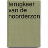 Terugkeer van de noorderzon by Kuypers