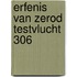 Erfenis van zerod testvlucht 306