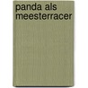 Panda als meesterracer by Marten Toonder