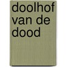 Doolhof van de dood by D.H. Lawrence