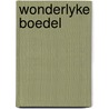 Wonderlyke boedel by Marten Toonder