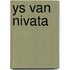 Ys van nivata