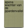 Epona wachter van de ppardenvallei door Onbekend