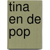 Tina en de pop by Gerard Brandt