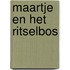 Maartje en het ritselbos