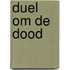 Duel om de dood