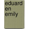 Eduard en emily door Veenhoven