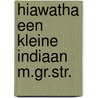 Hiawatha een kleine indiaan m.gr.str. door Walt Disney