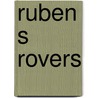Ruben s rovers by Baker
