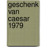Geschenk van caesar 1979 by Goscinny