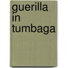Guerilla in tumbaga door Vernes