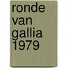 Ronde van gallia 1979 by Goscinny