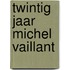 Twintig jaar michel vaillant