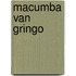 Macumba van gringo