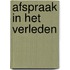 Afspraak in het verleden