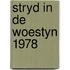 Stryd in de woestyn 1978