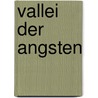 Vallei der angsten door Vernes