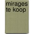 Mirages te koop