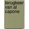 Terugkeer van al capone door Lodewyk