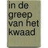 In de greep van het kwaad