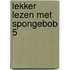 Lekker lezen met SpongeBob 5