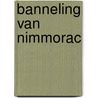 Banneling van nimmorac by Bus