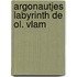 Argonautjes labyrinth de ol. vlam