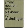 Jimmy Neutron, Een plakboek vol uitvindingen door L. Bergen