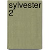 Sylvester 2 door Onbekend