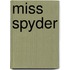 Miss Spyder