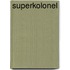 Superkolonel