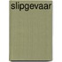 Slipgevaar