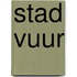 Stad vuur