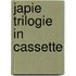 Japie trilogie in cassette