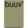 Buuv' by Gerrit de Jager