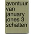 Avontuur van january jones 3 schatten