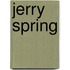 Jerry spring